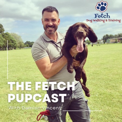 The Fetch Pupcast The Fetch Pupcast