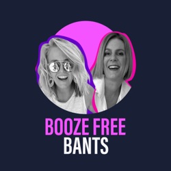 Booze Free Bants with Buddies with Lucy Quick