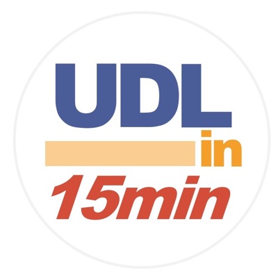 UDL in 15 Minutes:Loui Lord Nelson