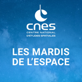 Les mardis de l'espace - CNES