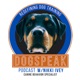 DogSpeak: Redefining Dog Training
