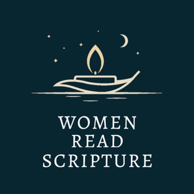 Women Read Scripture Women Read Scripture