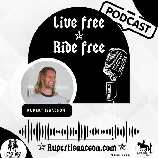 Live Free Ride Free with Rupert Isaacson Image