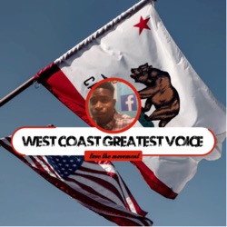 The West Coast Greatest Voice 