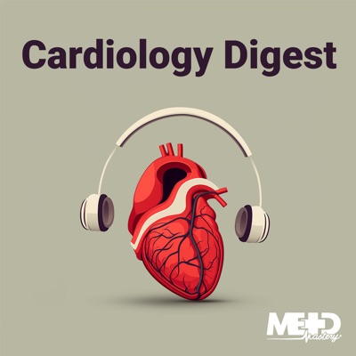 Medmastery's Cardiology Digest Medmastery's Cardiology Digest