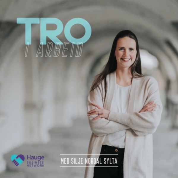 Tro i arbeid