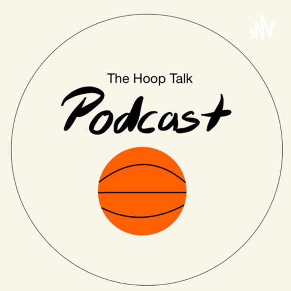 The Hoop Talk