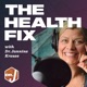 The Health Fix Podcast