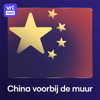 China voorbij de muur - VRT NWS