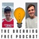 Breaking Free Podcast