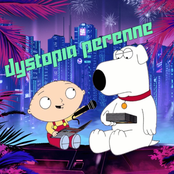 dystopia perenne