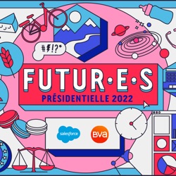 Futures - Présidentielle 2022 - Salesforce  x BVA