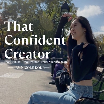 That Confident Creator