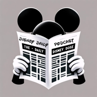 Daily Disney Dose : Your Ultimate Disney Update podcast