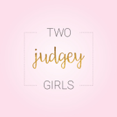 Two Judgey Girls - Two Judgey Girls