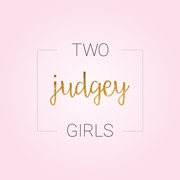 Two Judgey Girls