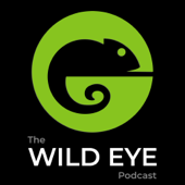 The Wild Eye Podcast - Wild Eye