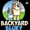 Backyard Bluey - Brian Grow