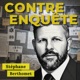 Contre enquête : la chaine audio true crime