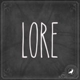 Lore 247: Subterranean podcast episode