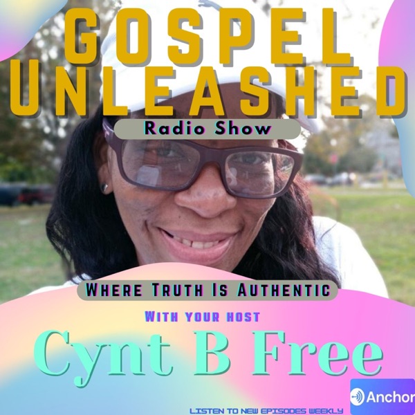 Gospel Unleashed Radio Show
