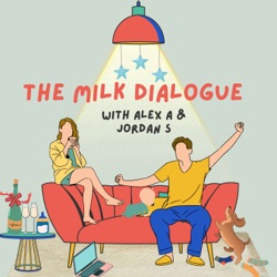 The Milk Dialogue