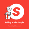 Selling Made Simple And Salesman Podcast - Salesman.com