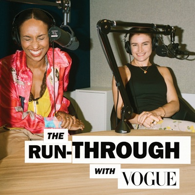 The Run-Through with Vogue:Vogue