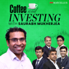 Coffee and Investing with Saurabh Mukherjea - Marcellus