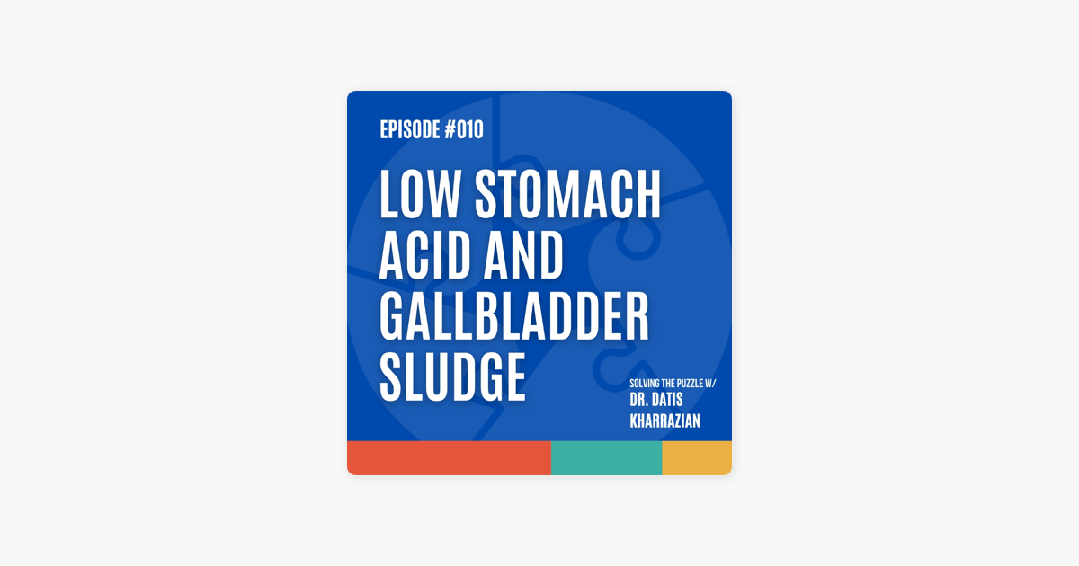 ‎Solving the Puzzle with Dr. Datis Kharrazian Episode 10 GI symptoms