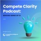 The Compete Clarity Podcast