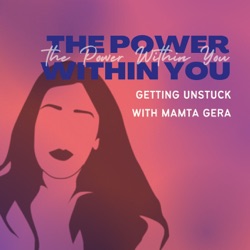The Power Within You: Getting Unstuck