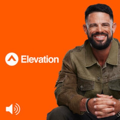 Elevation with Steven Furtick:iHeartPodcasts