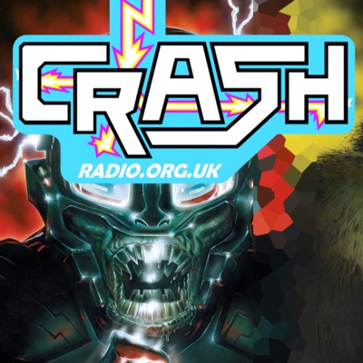 CRASH Archives:CRASH Radio - crashradio.org.uk