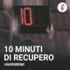 10 Minuti Di Recupero