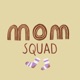 Mom Squad