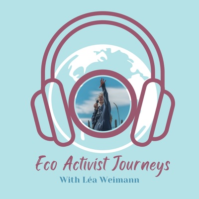 Eco Activist Journeys