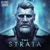 The Strata - Mark R. Healy