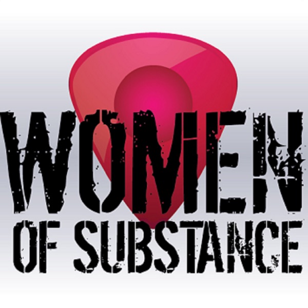 Women of Substance Music Podcast Volume 1