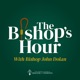 The Bishops Hour