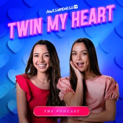 Coming Soon: New Season of Twin My Heart, The Podcast