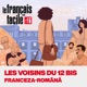 Les voisins du 12 bis: un podcast în franceză si română