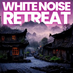 White Noise Retreat