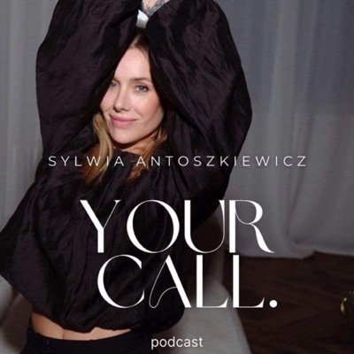 YOUR CALL | Sylwia Antoszkiewicz:Sylwia Antoszkiewicz