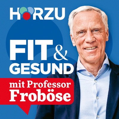FIT & GESUND MIT PROFESSOR FROBÖSE:HÖRZU