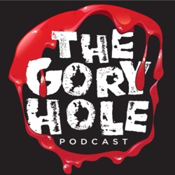 The Gory Hole Podcast 