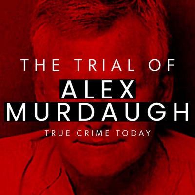The Trial Of Alex Murdaugh