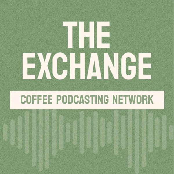 The Exchange Coffee Podcasting Network