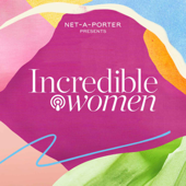 Incredible Women - NET-A-PORTER
