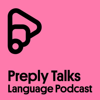 Preply Talks Language Podcast